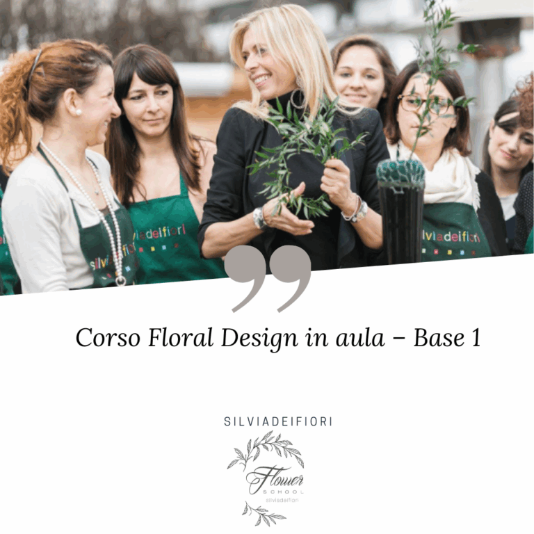 Corso Floral Design - Base 1 (IN PRESENZA)