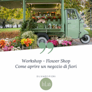 Flower Shop - Come aprire un negozio di fiori (ONLINE)