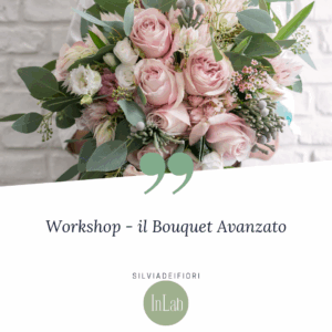 Corso Bouquet Avanzato - Step 2 (ONLINE)