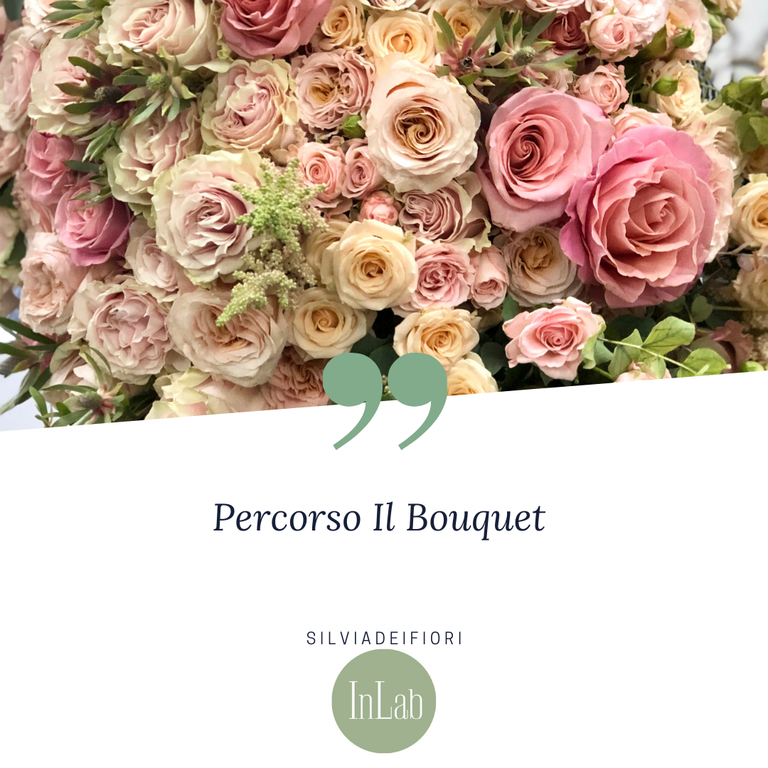 Percorso Il Bouquet (ONLINE)