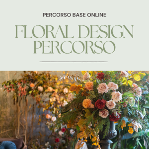 Percorso Base Floral Design (ONLINE)