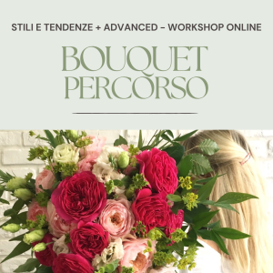 Percorso Il Bouquet (ONLINE)