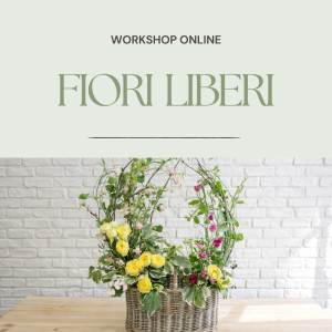Workshop - Fiori Liberi!