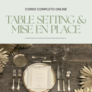 Corso Table Setting & Mise en Place (ONLINE)