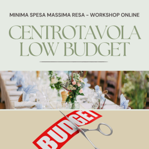 Centrotavola minima spesa massima resa!