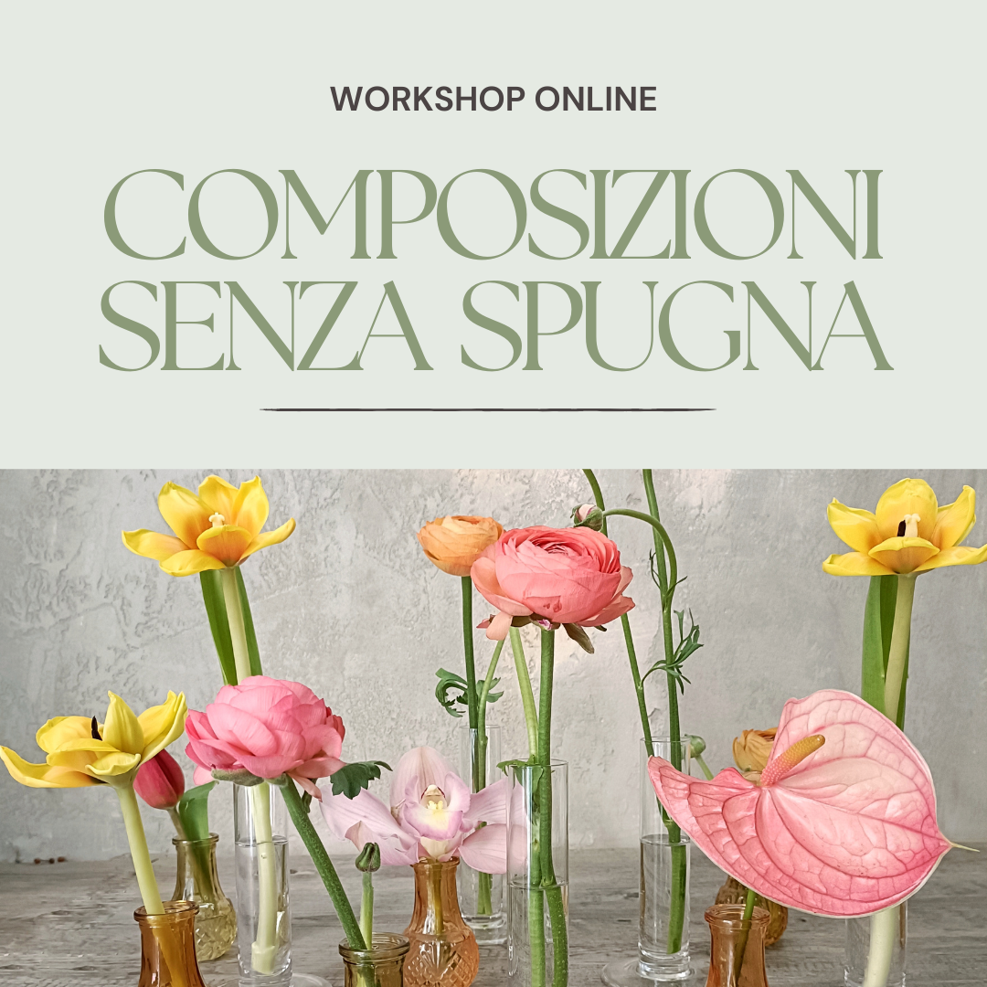Corso Composizioni Floreali senza Spugna
