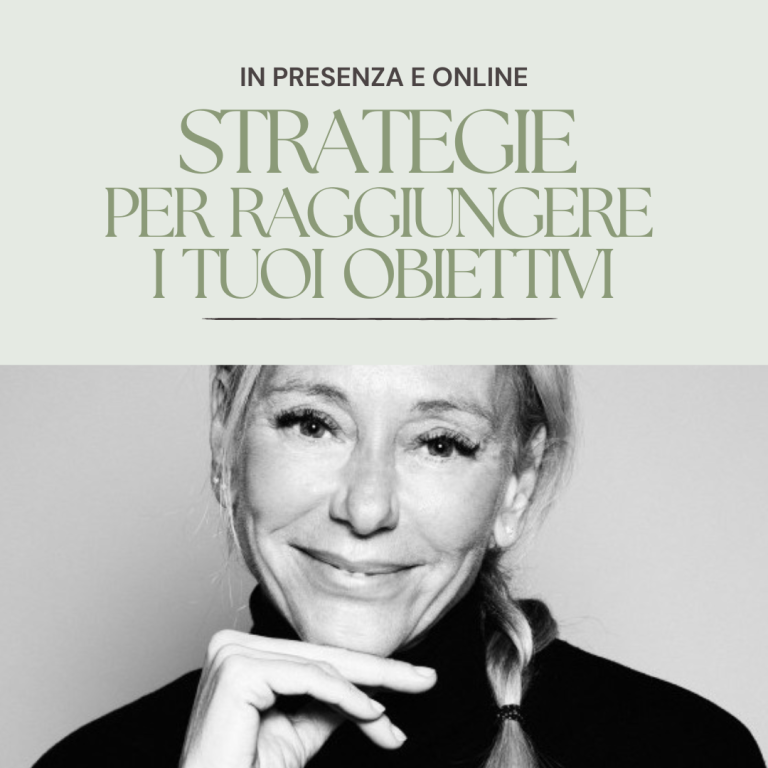 Strategie per raggiungere i tuoi obiettivi